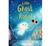 Little Ghost and the Robot
