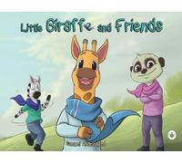 Little Giraffe and Friends