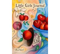 Little Girl's Journal: Breaking the Truth