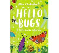 Little Guides to Nature: Hello Bugs – Laurence King Verlag