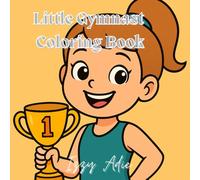 Little Gymnast Coloring Book