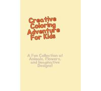 Little Hands, Big Creativity: Tracing, Coloring, and Simple Mazes for Toddlers to Develop Motor Skills & Confidence