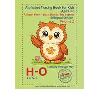 Little Hands, Big Letters: Animal Park: Alphabet Tracing Book for Kids Ages 3-5 | H-O Letters | Bilingual English-Polish Edition | Volume 2