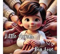 Little Hands, Big Love