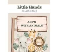 Little Hands Coloring Book: ABC's with Animals