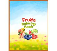 Little Hands Fruit Coloring Book