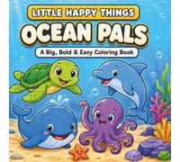 Little Happy Things: Ocean Pals: A Big, Bold & Easy Coloring Book
