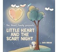 Little Heart and the Scary Night