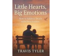 Little Hearts, Big Emotions: How to Address Death with Preschoolers