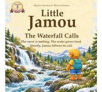 Little Jamou: The Waterfall Calls