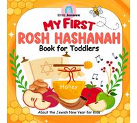 Little Jashanaf My First Rosh Hashanah Book for Toddlers: About the (Tascabile)