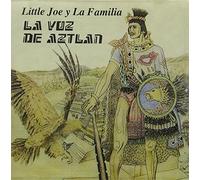 Little Joe & La Familia - La Voz De Aztlan