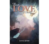 Little John True Love Waits (Tascabile)