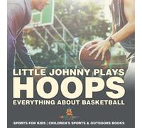 Little Johnny Plays Hoops (Tascabile)