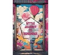 Little Journey To Remember: A Fun Journal for Teens to Color and Write their Special Moments and Life Lessons in a quick and easy way.