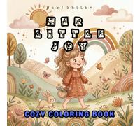 little Joy: Cute and Cozy Coloring Book
