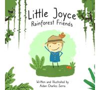 Little Joyce: Rainforest Friends