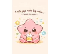 Little Joys Make Big Smiles