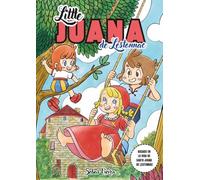 LITTLE JUANA DE LESTONNAC: ÁLBUM ILUSTRADO