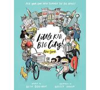 Beth Beckman Little Kid, Big City: New York City (Copertina rigida)