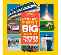 National Geographic – Little Kids First Big Book of Things That Go – Copertina rigida