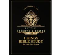 Little Knights and Dames: 1 Kings Bible Study