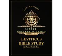 Little Knights and Dames: Leviticus Bible Study