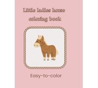 Little Ladies Horse Coloring Book: Easy to Color
