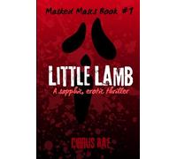Little Lamb: A Sapphic Erotic Thriller