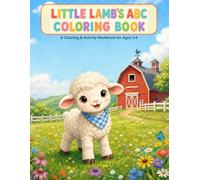 Little Lamb's ABC Coloring Book: A Coloring & Activity Workbook for Ages 3-4