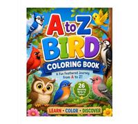 LITTLE LEARNERS: A to Z Birds