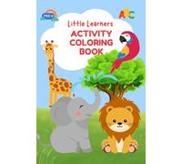 Little Learners: Activity Coloring Book for Pre-K