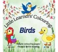 Little Learners` Coloring Birds: Paired with names