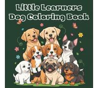 Little Learners Dog Coloring Book