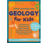 Garret Romaine Little Learning Labs: Geology for Kids, abridged pape (Tascabile)