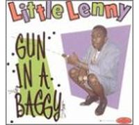 Little Lenny - Gun in a Baggy