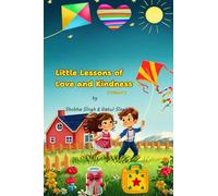 Little Lessons of Love and Kindness: Volume 1