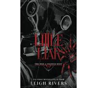 Little Liar: A Dark Taboo Romance (The Web of Silence Duet) Paperback