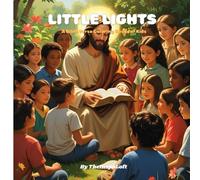 LITTLE LIGHTS: A Bible Verse Coloring Book for Kids