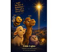 Little Lights Journey to the Birth of Christ