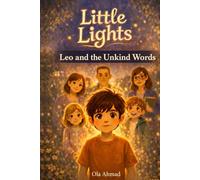 Little Lights: Leo and the Unkind Words