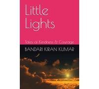 Little Lights: Tales of Kindness & Courage