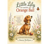 Little Lily and the Orange Ball