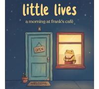 little lives: a morning at frank's café