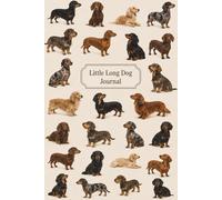 Little Long Dog Journal: Lined Pages for Doxie Lovers