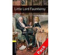 Little lord Fauntleroy. Oxford bookworms library. Livello 1. Con CD Audio