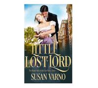 Little Lost Lord: The Shady Side of the Law, Book Three