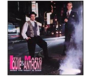 Little Louie & Marc Anthony - When The Night Is Over