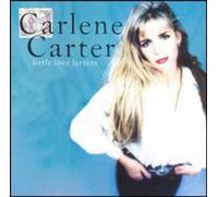 Little Love Letters by Carlene Carter (1993-06-22)