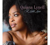 Quiana Lynell - A Little Love